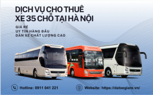 Dịch vụ cho thuê xe 35 chỗ tại Hà Nội